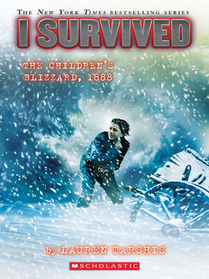 cover image of I Survived the Children's Blizzard, 1888
